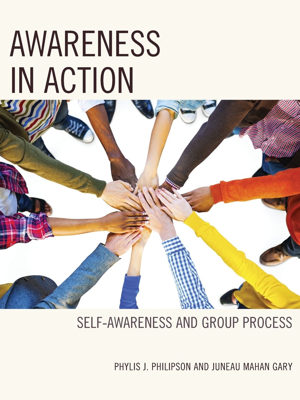 Awareness in Action: Self-Awareness and Group Process