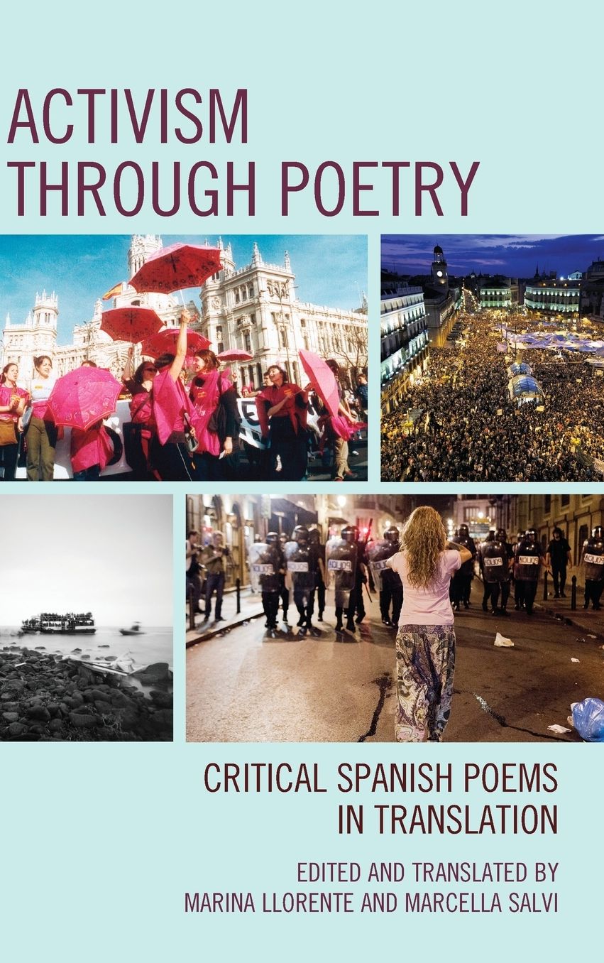 Activism Through Poetry: Critical Spanish Poems in Translation