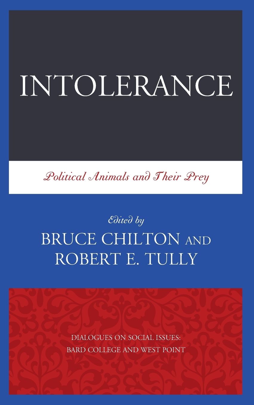 Intolerance: Political Animals and Their Prey