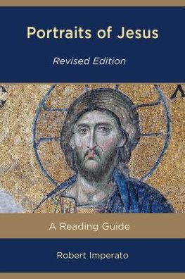 Portraits of Jesus: A Reading Guide