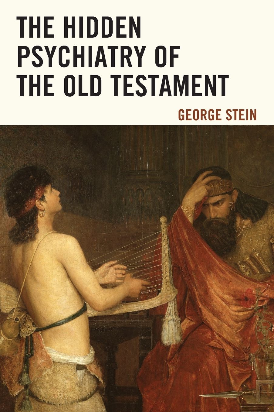 Hidden Psychiatry of the Old Testament