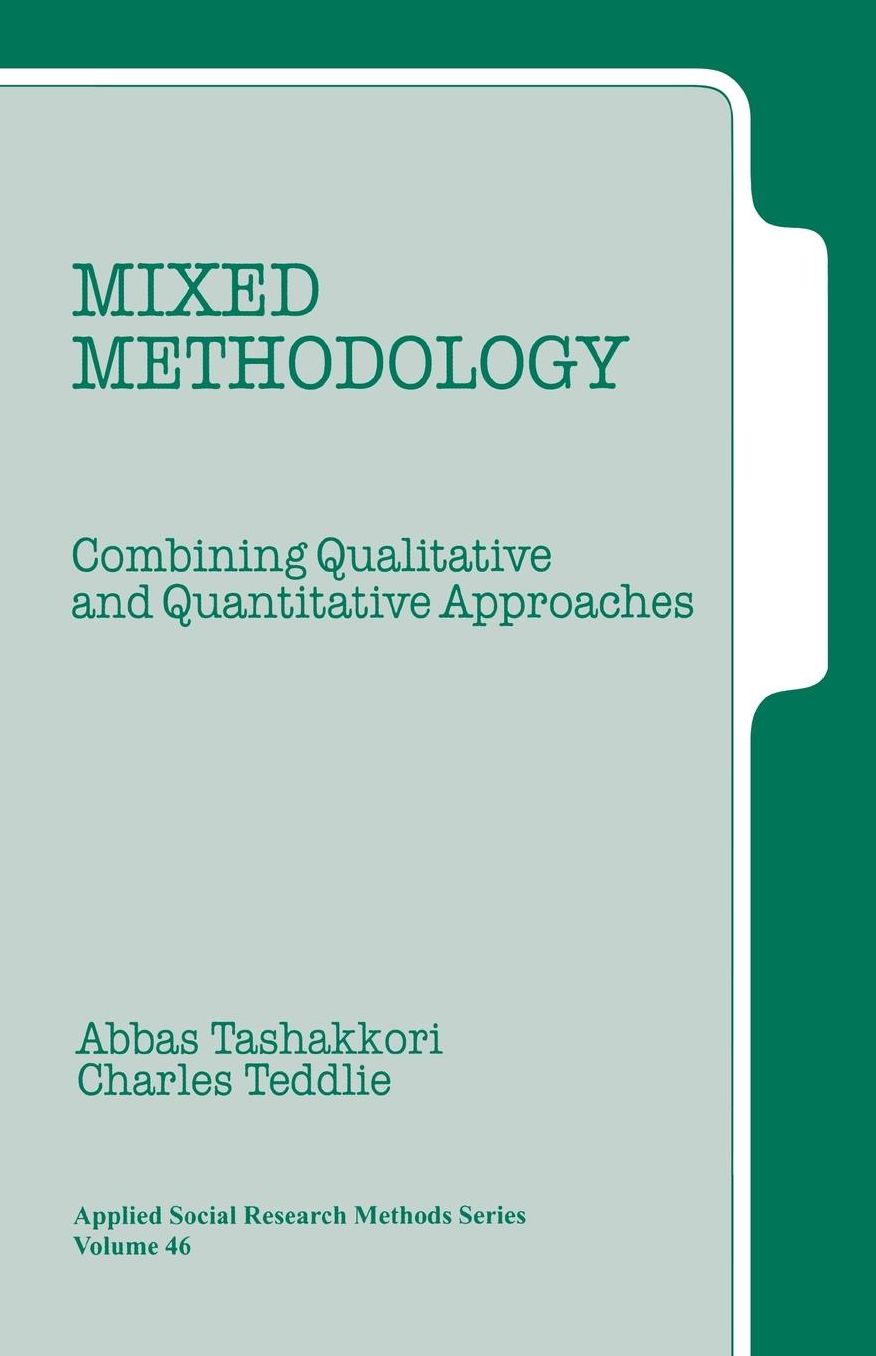 Mixed Methodology: Combining Qualitative and Quantitative Approaches