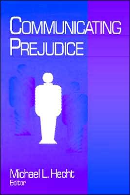 Communicating Prejudice
