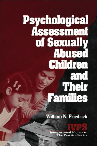 Psychological Assessment of Sexually Abused Children and Their Families