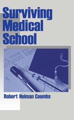 Surviving Medical School