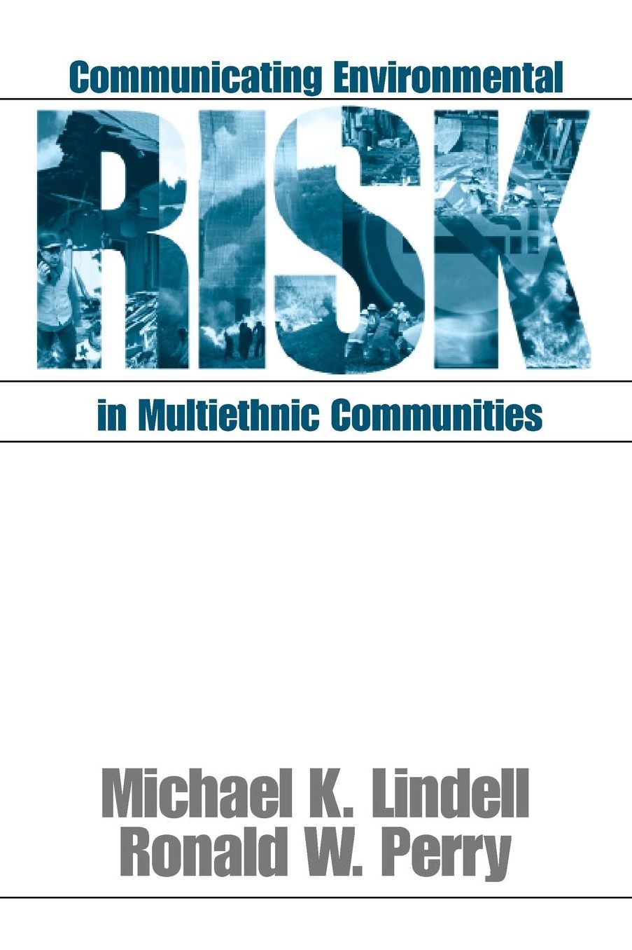 Communicating Environmental Risk in Multiethnic Communities