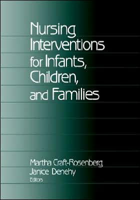 Nursing Interventions for Infants, Children, and Families
