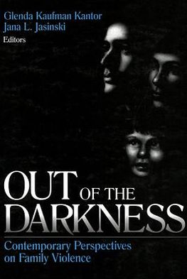 Out of the Darkness: Contemporary Perspectives on Family Violence