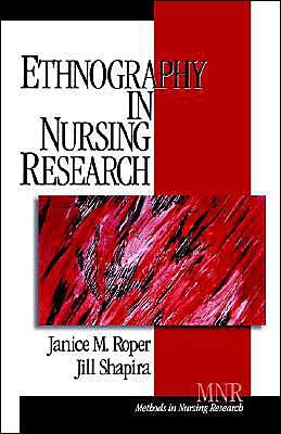 Ethnography in Nursing Research