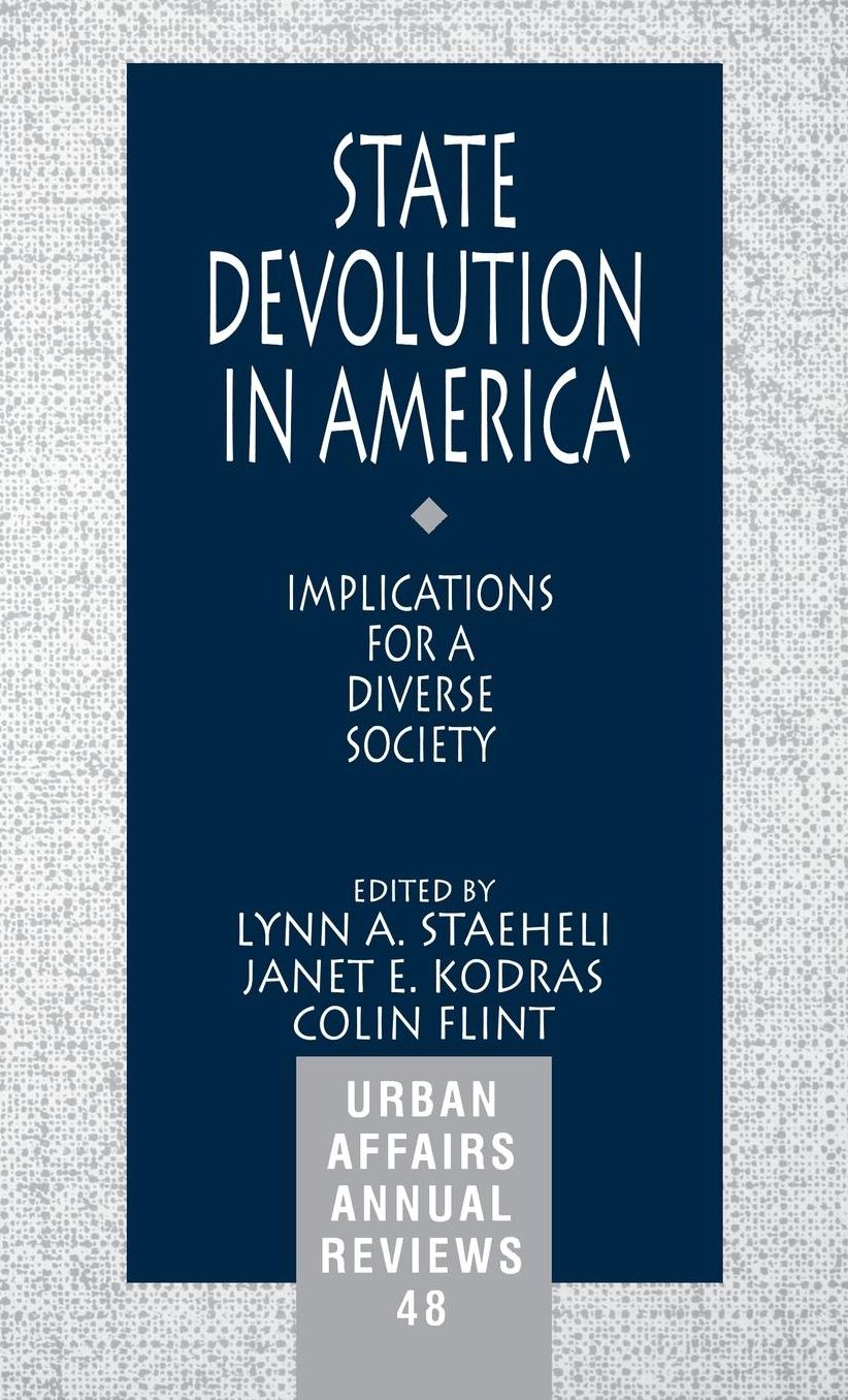 State Devolution in America: Implications for a Diverse Society