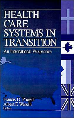 Health Care Systems in Transition: An International Perspective