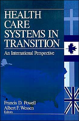 Health Care Systems in Transition: An International Perspective