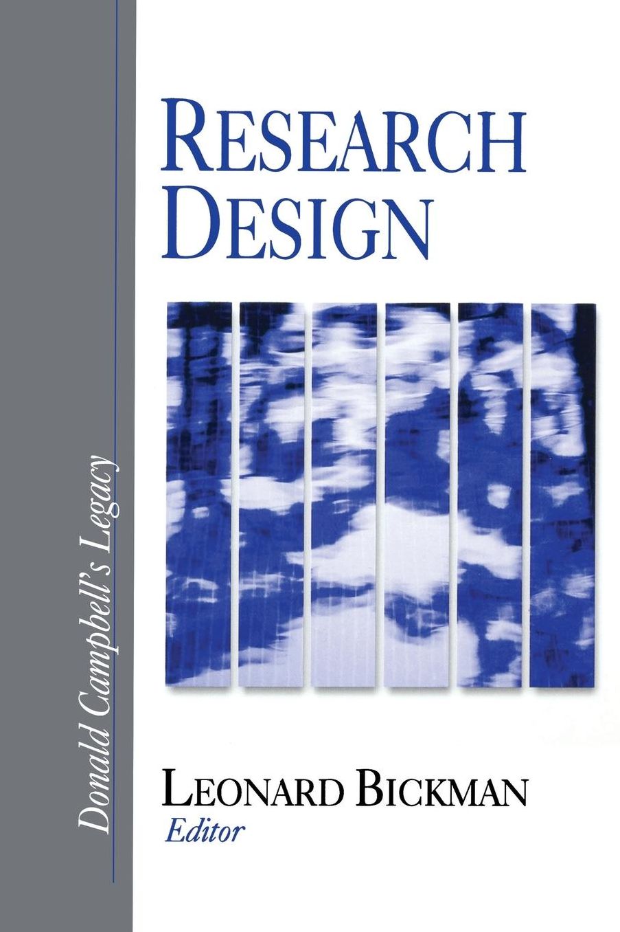 Research Design: Donald Campbell's Legacy