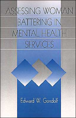 Assessing Woman Battering in Mental Health Services