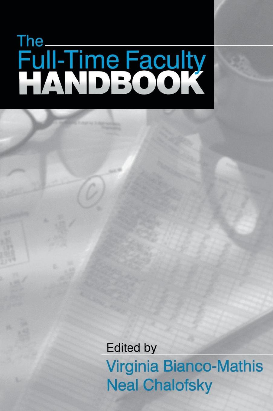 The Full-Time Faculty Handbook