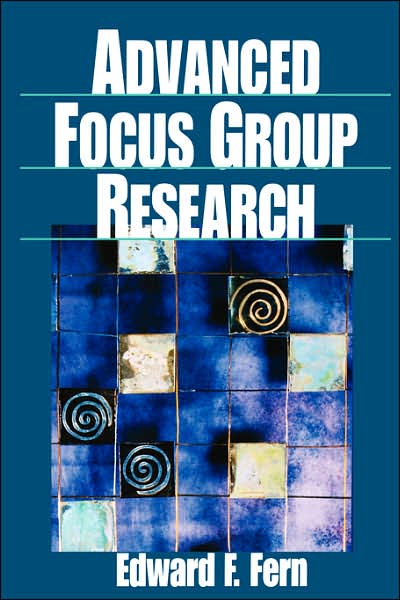 Advanced Focus Group Research