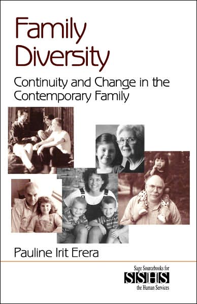 Family Diversity: Continuity and Change in the Contemporary Family