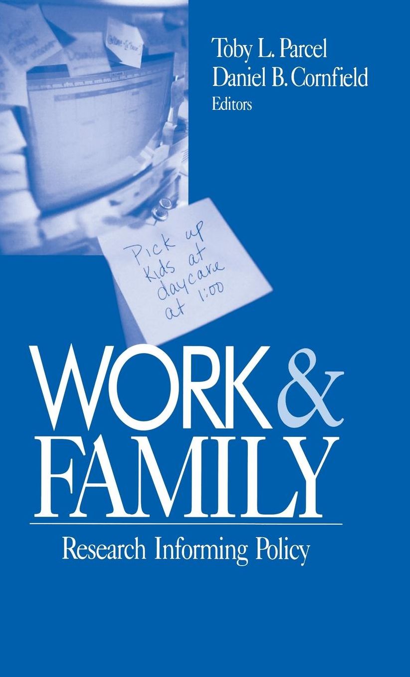 Work and Family: Research Informing Policy