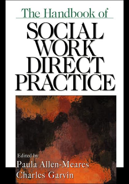 The Handbook of Social Work Direct Practice
