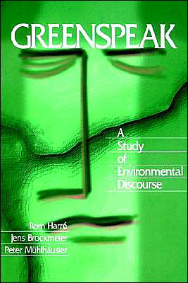 Greenspeak: A Study of Environmental Discourse