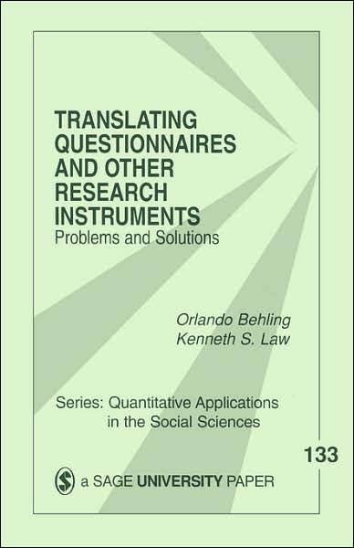 Translating Questionnaires and Other Research Instruments: Problems and Solutions