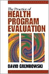 The Practice of Health Program Evaluation