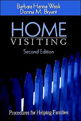 Home Visiting: Procedures for Helping Families