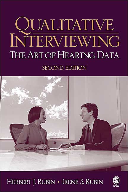 Qualitative Interviewing: The Art of Hearing Data