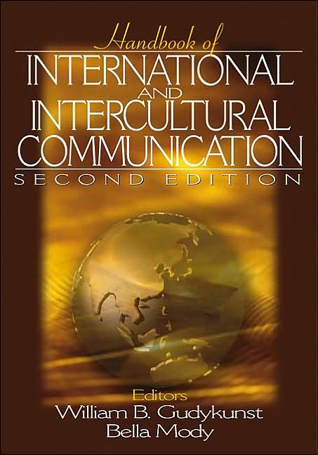 Handbook of International and Intercultural Communication
