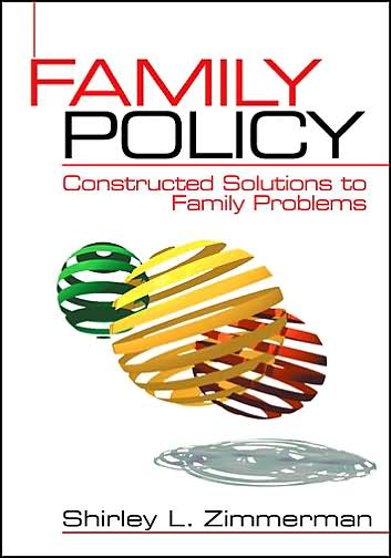 Family Policy: Constructed Solutions to Family Problems