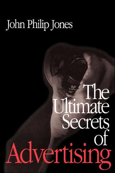 The Ultimate Secrets of Advertising