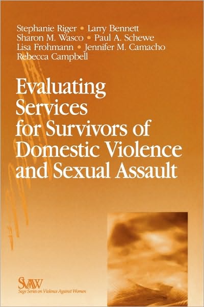 Evaluating Services for Survivors of Domestic Violence and Sexual Assault