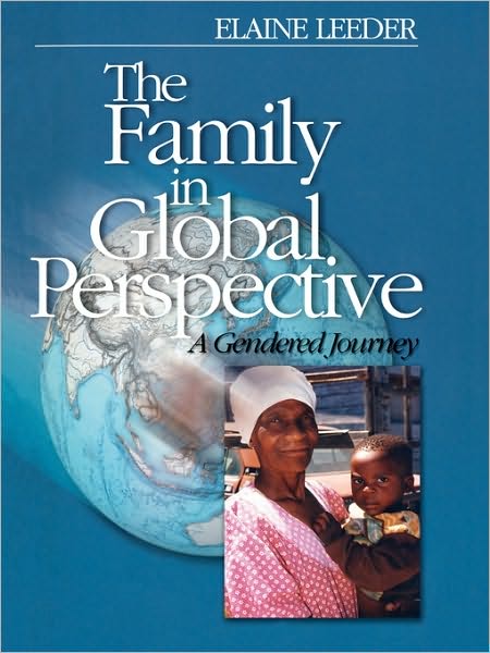 The Family in Global Perspective: A Gendered Journey