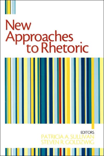 New Approaches to Rhetoric