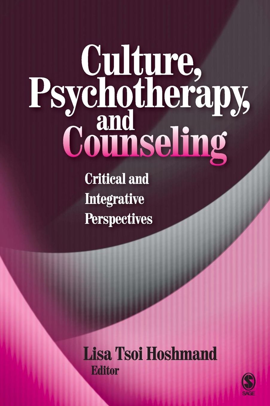 Culture, Psychotherapy, and Counseling: Critical and Integrative Perspectives
