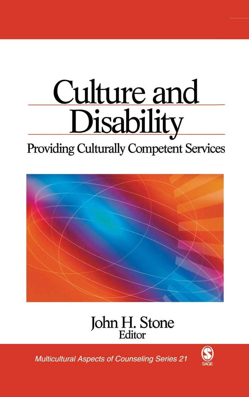Culture and Disability: Providing Culturally Competent Services