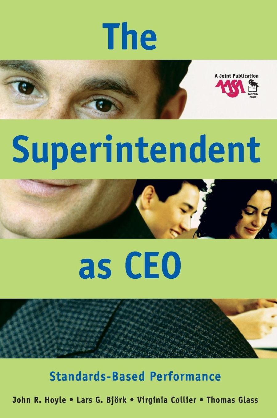 The Superintendent As CEO: Standards-Based Performance