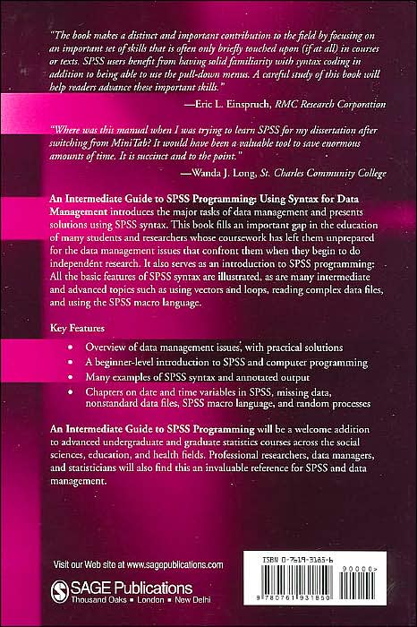 An Intermediate Guide to SPSS Programming: Using Syntax for Data Management