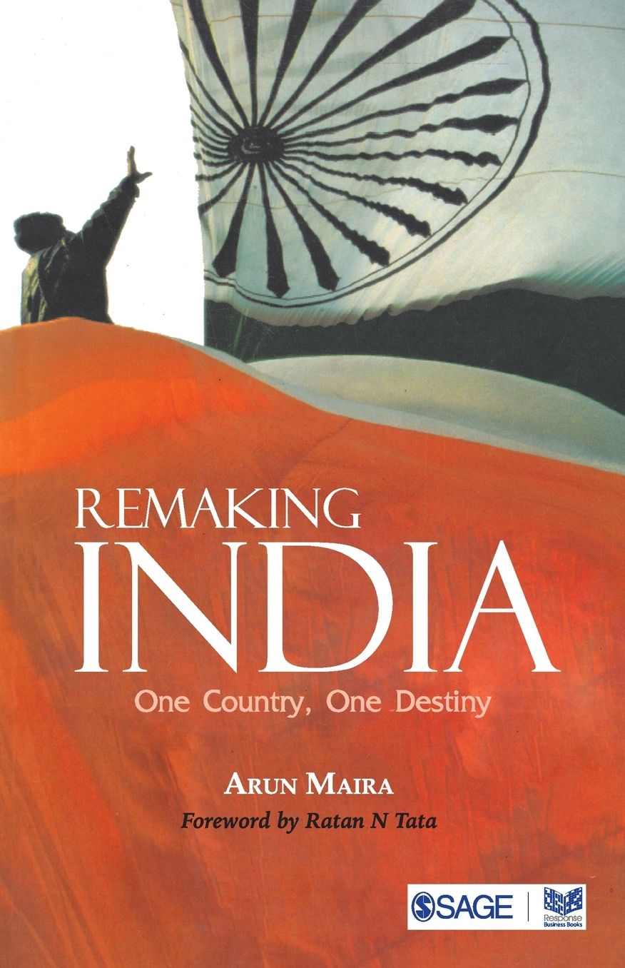 Remaking India: One Country, One Destiny