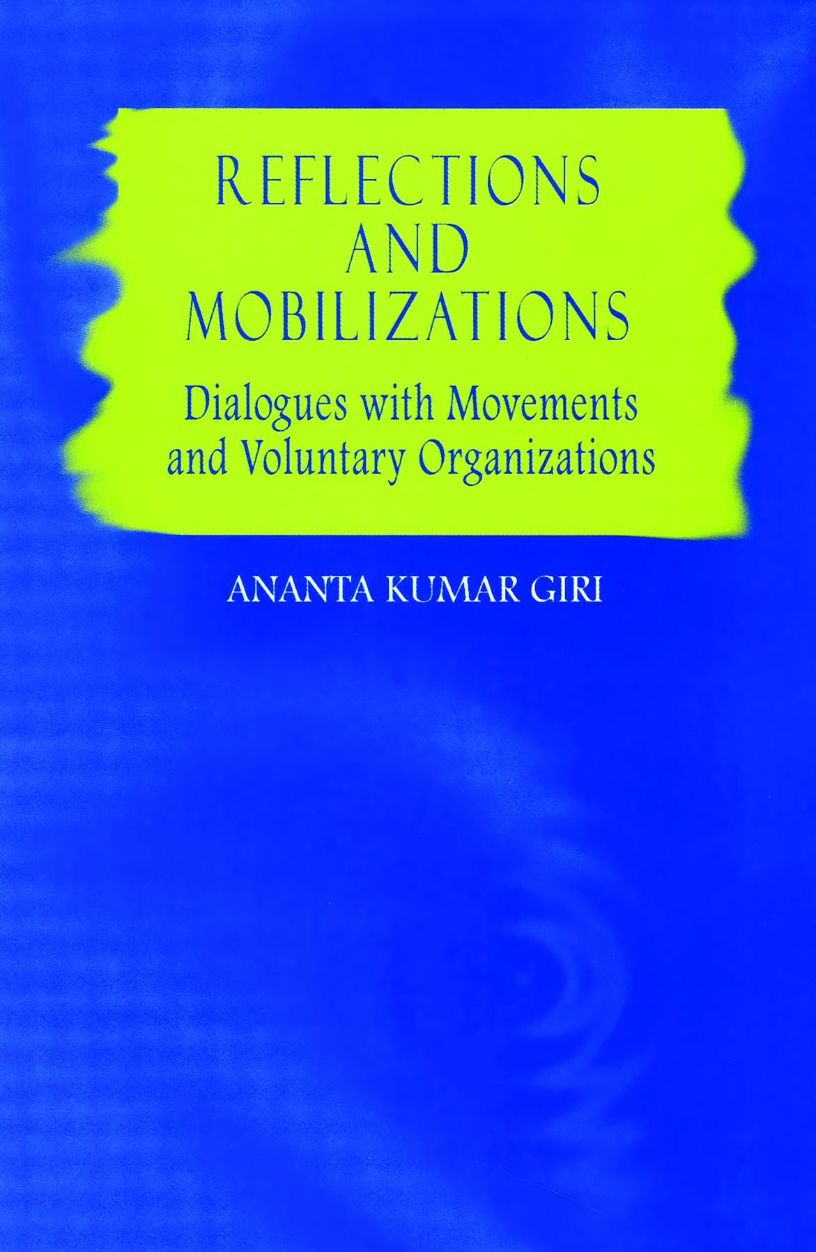 Reflections and Mobilizations: Dialogues with Movements and Voluntary Organizations