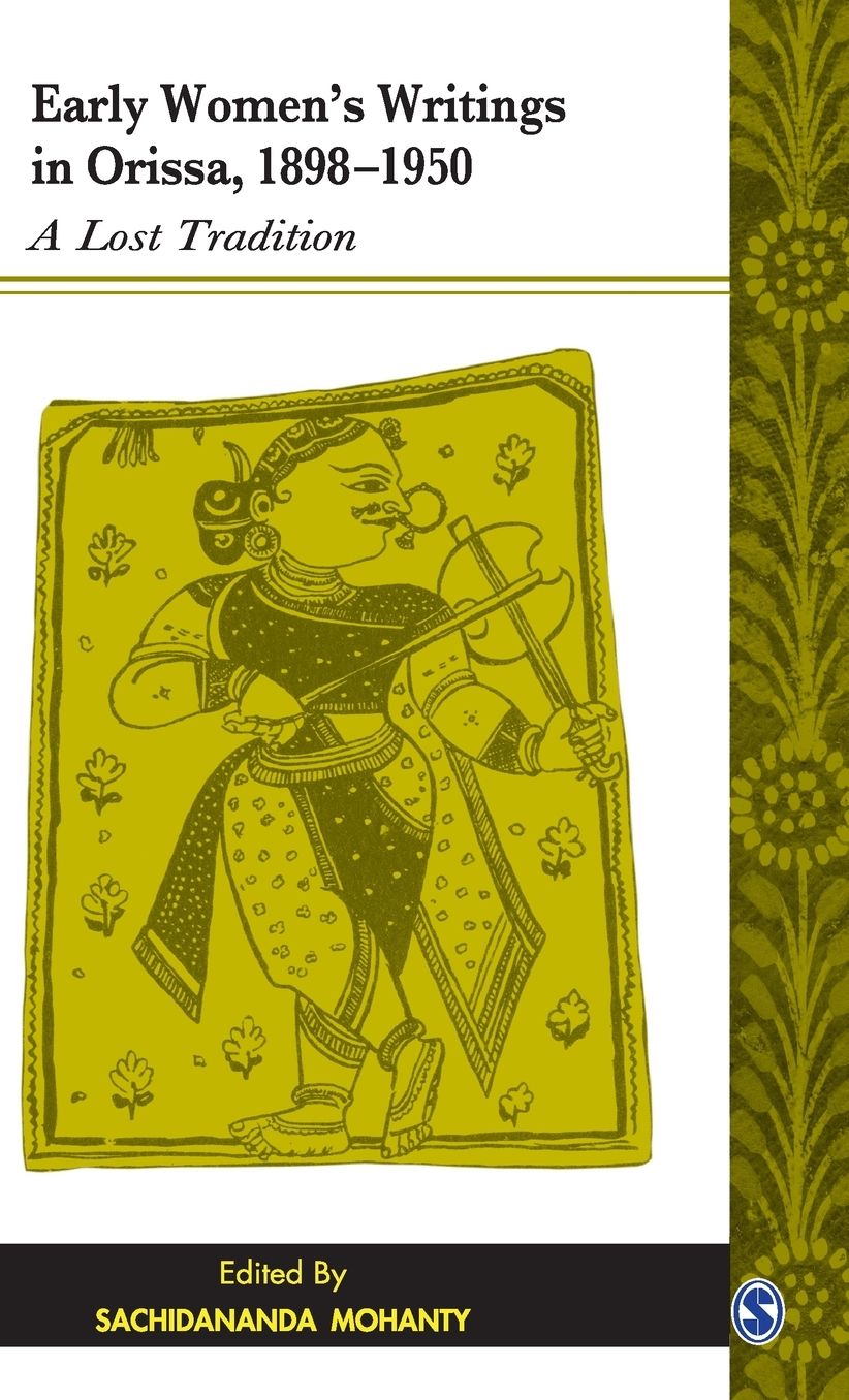 Early Women's Writings in Orissa, 1898-1950: A Lost Tradition