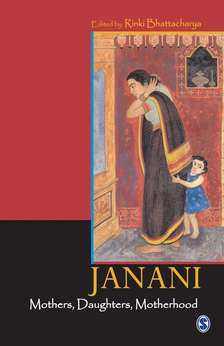 Janani: Mothers, Daughters, Motherhood