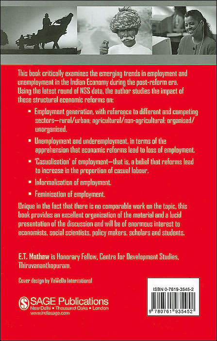 Employment and Unemployment in India: Emerging Tendencies During the Post-Reform Period