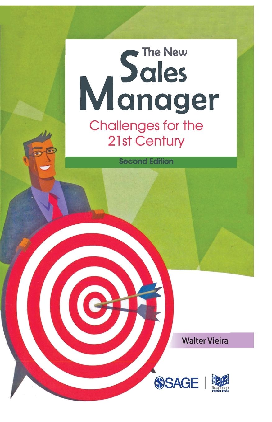 The New Sales Manager: Challenges for the 21st Century