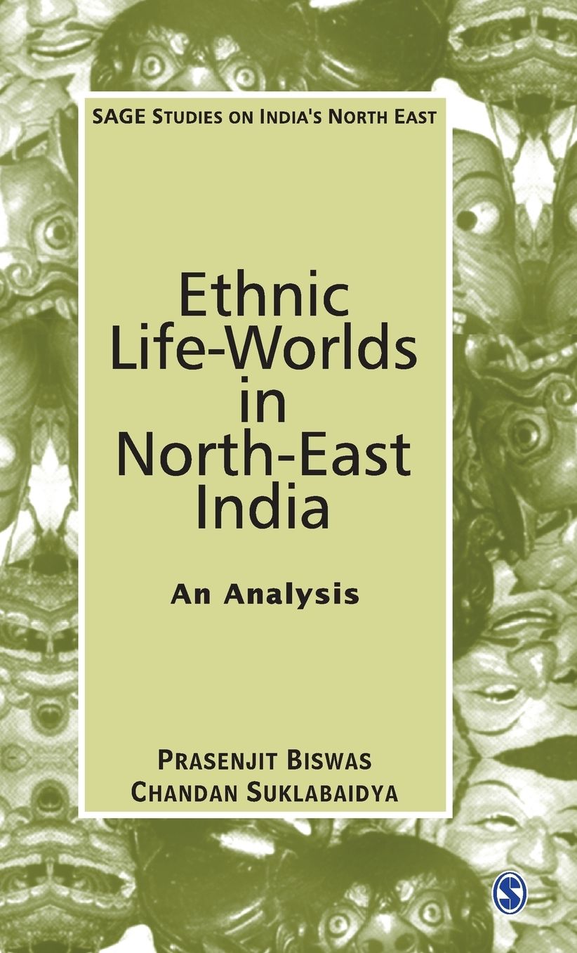 Ethnic Life-Worlds in North-East India: An Analysis