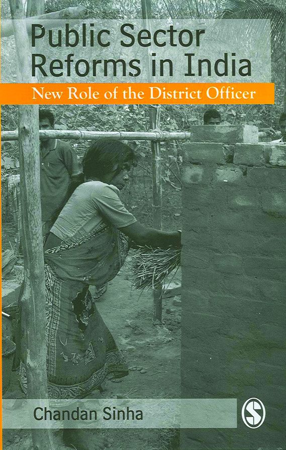 Public Sector Reforms in India: New Role of the District Officer