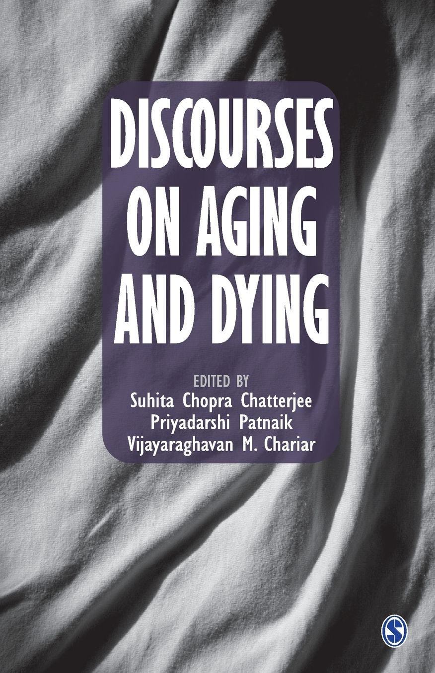 Discourses on Aging and Dying