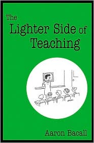 Lighter Side of Teaching