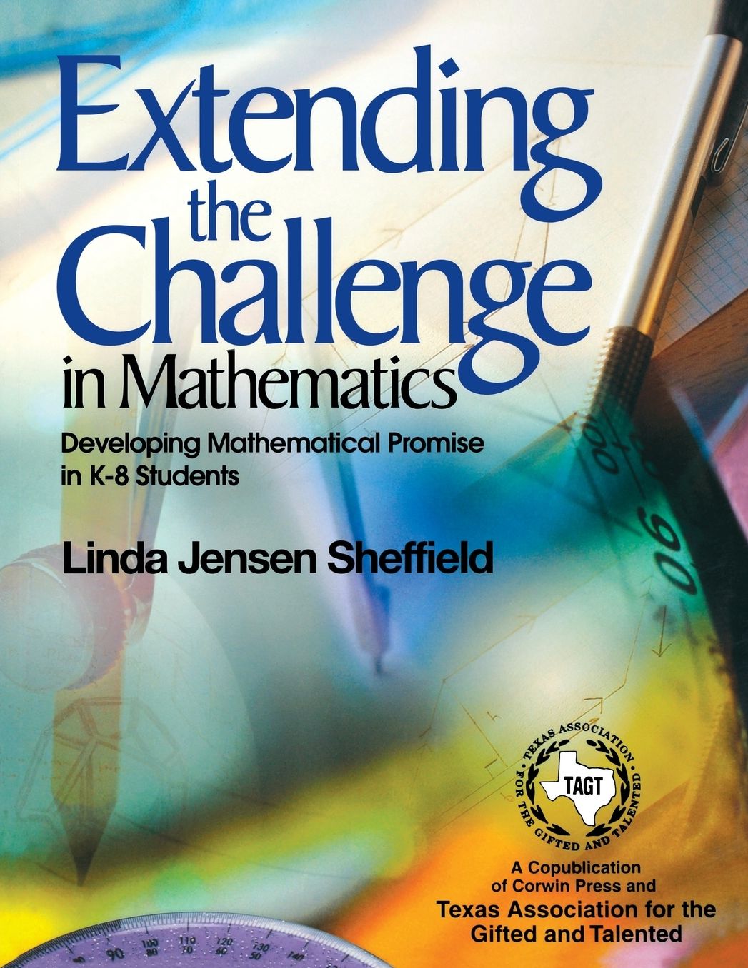 Extending the Challenge in Mathematics: Developing Mathematical Promise in K-8 Students