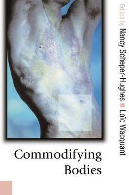 Commodifying Bodies